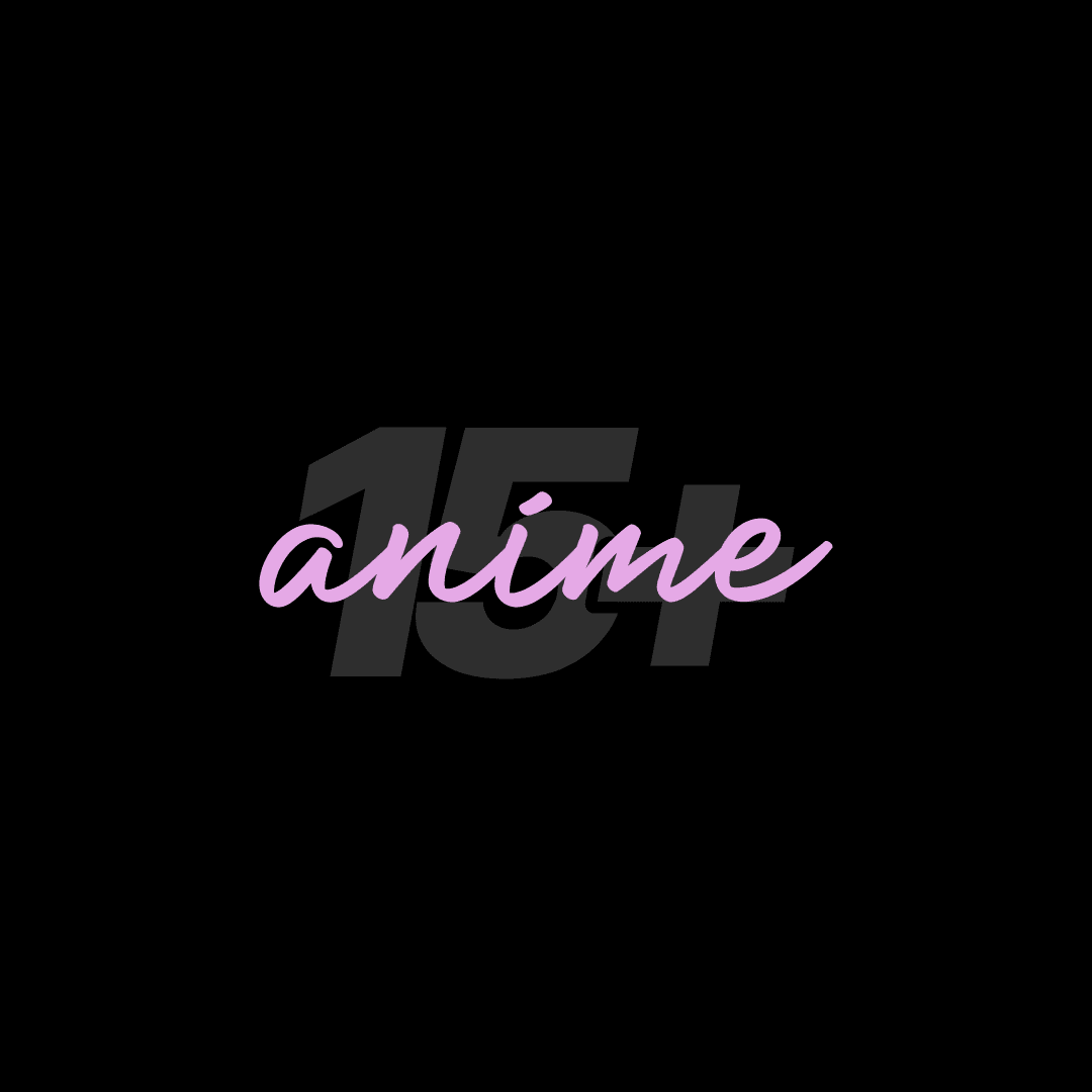 15+ Anime
